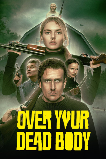Over Your Dead Body Movie Poster