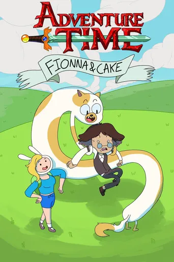 Adventure Time: Fionna & Cake Movie Online