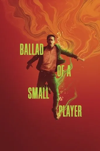 Ballad of a Small Player Movie Online