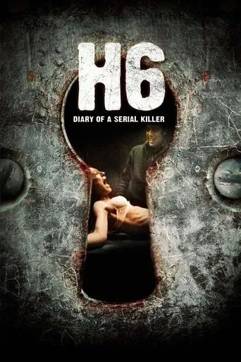 H6: Diary of a Serial Killer Movie Online