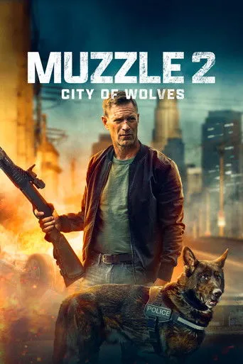 Muzzle: City of Wolves Movie Online