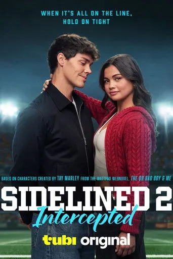 Sidelined 2: Intercepted Movie Online