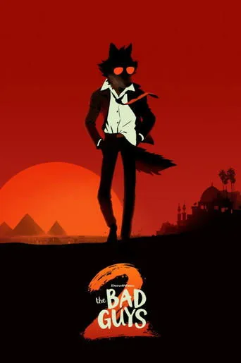 The Bad Guys 2 Movie Online