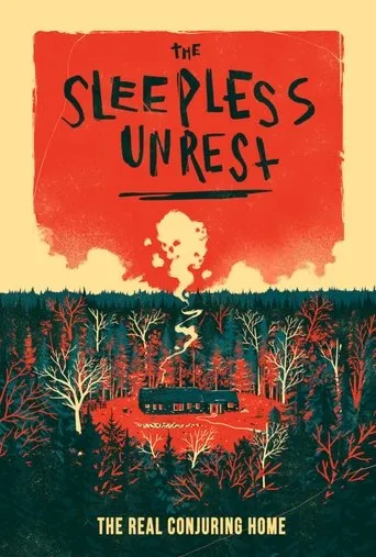 The Sleepless Unrest: The Real Conjuring Home Movie Online