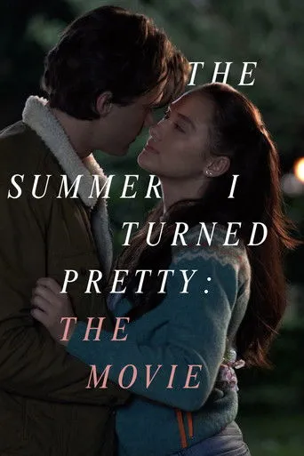 The Summer I Turned Pretty: The Movie Movie Online